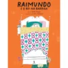Raimundo e o Rei na Barriga de Sofia Fraga