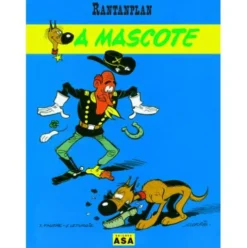 Rantanplan - A Mascote de Xavier Fauche