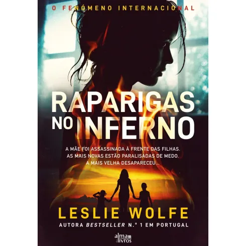 Raparigas no Inferno de Leslie Wolfe