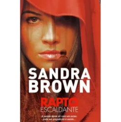 Rapto Escaldante de Sandra Brown
