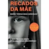 Recados da Mãe de Maria Teresa Maia Gonzalez