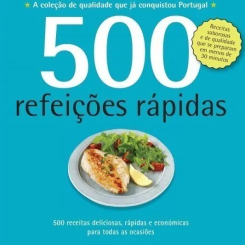 500 Receitas - Refeições Rápidas de Deborah Gray
