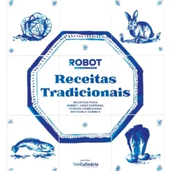 Receitas Tradicionais - Robot da Cozinha