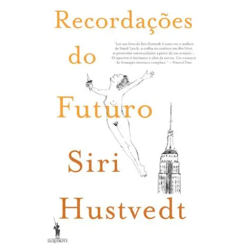 Recordações do Futuro de Siri Hustvedt