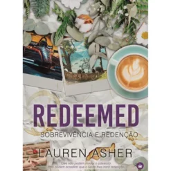 Redeemed - Sobrevivência e Redenção de Lauren Asher