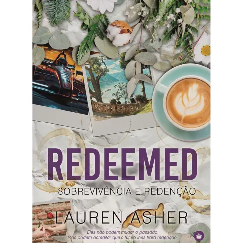 Redeemed - Sobrevivência e Redenção de Lauren Asher