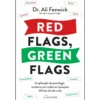 Red Flags, Green Flags de Ali Fenwick
