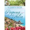 Regresso a Itália de Elizabeth Adler de Elizabeth Adler