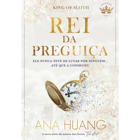 Rei da Preguiça de Ana Huang