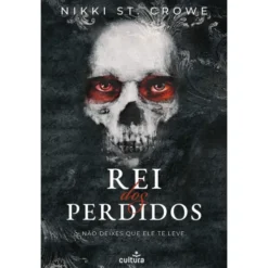 Rei Dos Perdidos de Nikki St. Crowe