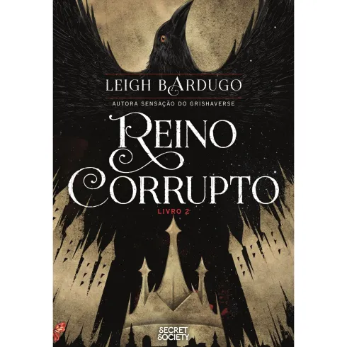 Reino Corrupto de Leigh Bardugo