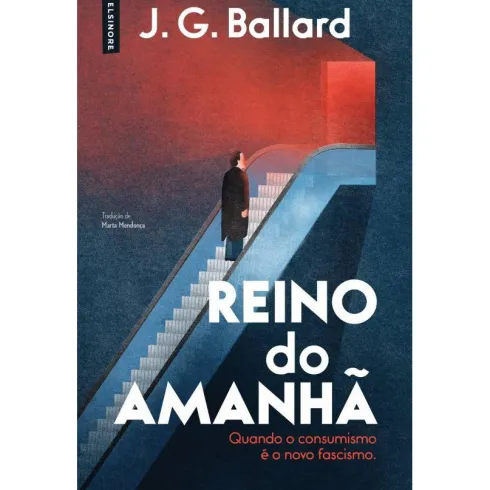 Reino do Amanhã de J. G. Ballard