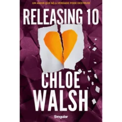 Releasing 10 de Chloe Walsh