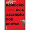 Rendição ou A Ascensão dos Id de Pedro Gomes Sanches
