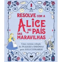 Resolve com a Alice no País das Maravilhas de Gareth Moore