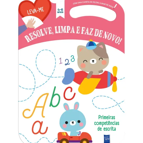 Resolve, Limpa E Faz De Novo - Primeiras Competências De Escrita 4-6 Anos de Yoyo Books