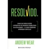 Resolvido de Andrew Wear