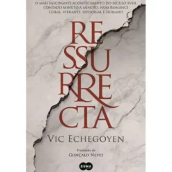 Ressurrecta de Vic Echegoyen