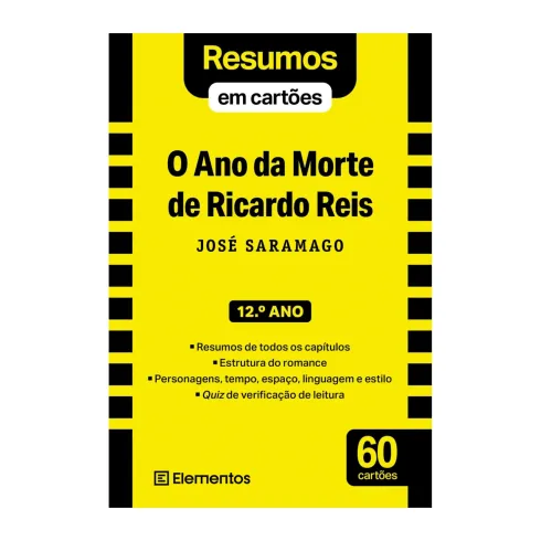 Resumos Em Cartões - Livro O Ano Da Morte De Ricardo Reis - José Saramago - 12.º Ano de Elementos