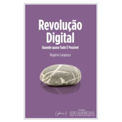 Revolução Digital de Rogério Carapuça