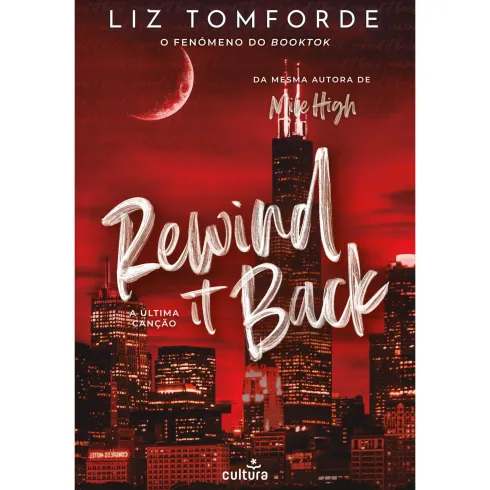 Rewind It Back - A Última Canção de Liz Tomforde