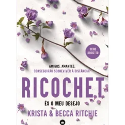 Ricochet - És o Meu Desejo de Krista e Becca Ritchie