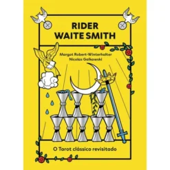 Rider Waite Smith - O Tarot Clássico Revisitado de MargotRobert-Winterhalter