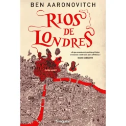 Rios De Londres - Livro 1 de Ben Aaronovitch