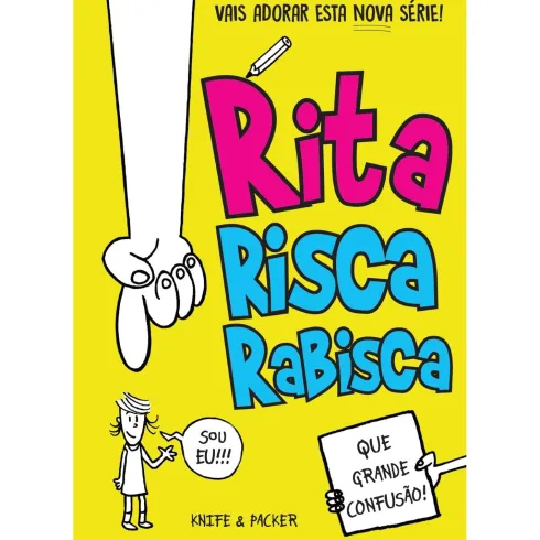 Rita Risca Rabisca Nº 1 - Que Grande Confusão! de Knife & Packer