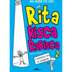 Rita Risca Rabisca - O Espetáculo Tem de Continuar! de Knife & Packer
