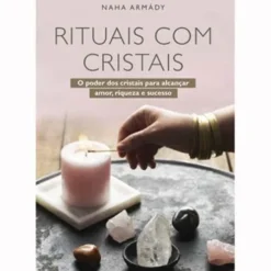 Rituais com Cristais de Naha Armády