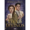 Rivais Divinos de Rebecca Ross