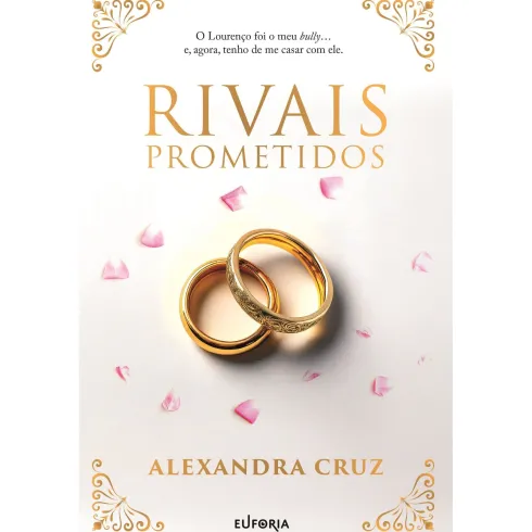 Rivais Prometidos de Alexandra Cruz