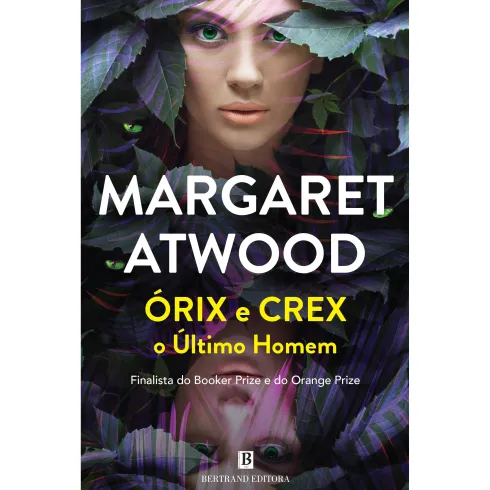 Órix e Crex de Margaret Atwood