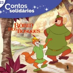 Robin dos Bosques Contos Solidários 23