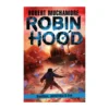 Robin Hood: Bandidos, Motocross & Lixo de Robert Muchamore