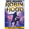 Robin Hood: Resgates, Ataques & Retaliação de Robert Muchamore