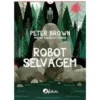 Robot Selvagem de Peter Brown