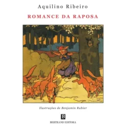 Romance da Raposa de Aquilino Ribeiro