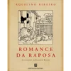 Romance da Raposa de Aquilino Ribeiro