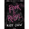 Rook & Rebel de Kate Crew