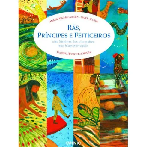 Rãs, Príncipes e Feiticeiros de Ana Maria Magalhães