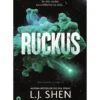 Ruckus de L.J. Shen