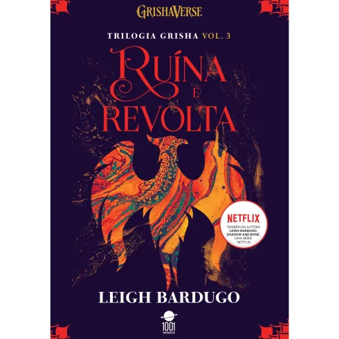 Ruína e Revolta de Leigh Bardugo