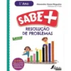 Sabe Mais: Resolução de Problemas - 1.º Ano de Alexandra Haran Nogueira