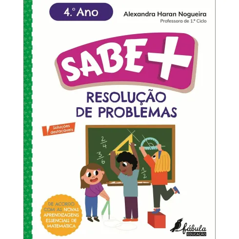 Sabe Mais: Resolução de Problemas - 4.º Ano de Alexandra Haran Nogueira