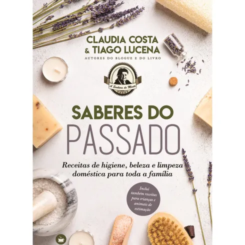Saberes do Passado de Claudia Costa e Tiago Lucena