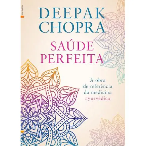 Saúde Perfeita de Deepak Chopra