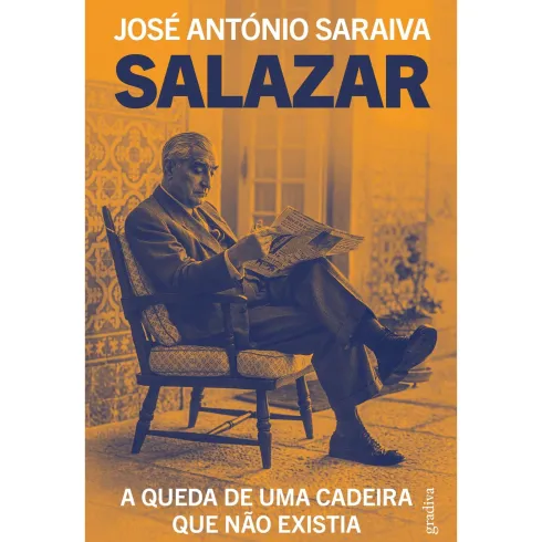Salazar A Queda De Uma Cadeira de José António Saraiva