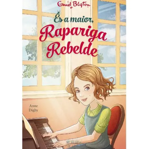 És a Maior, Rapariga Rebelde (Volume VII) de Enid Blyton